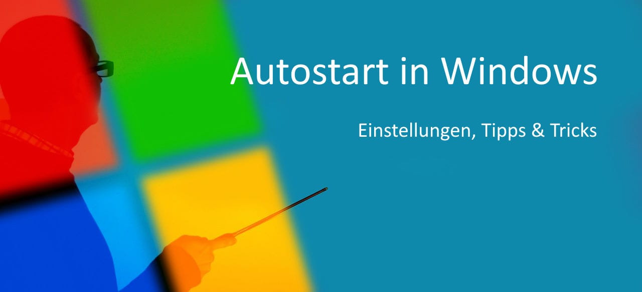 autostart-in-windows-einstellungen-tipps-tricks